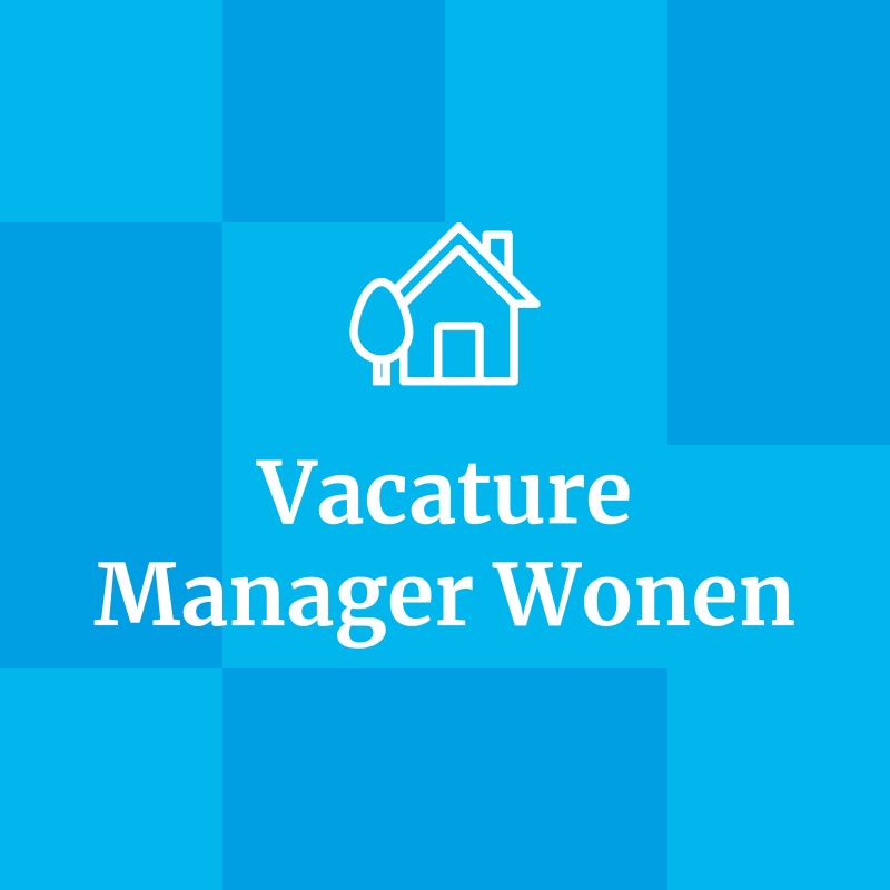 Vacature Manager Wonen